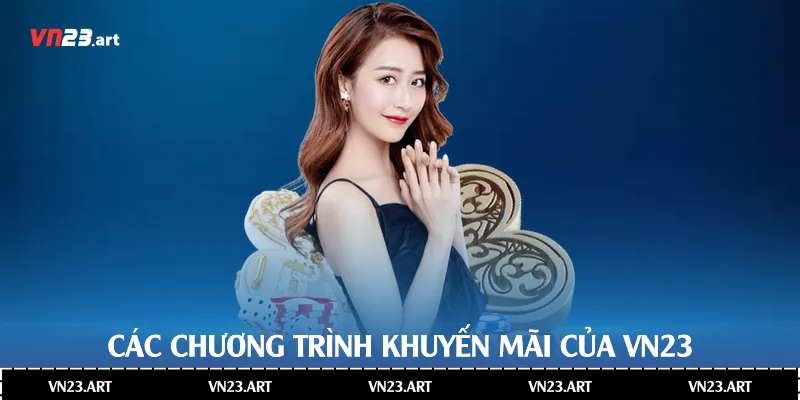 Các chương trình khuyến mãi của Vn23