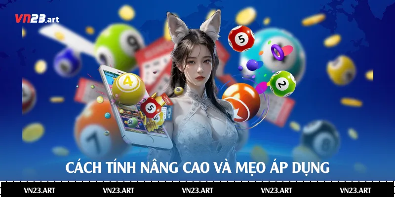 Cách tính nâng cao và mẹo áp dụng